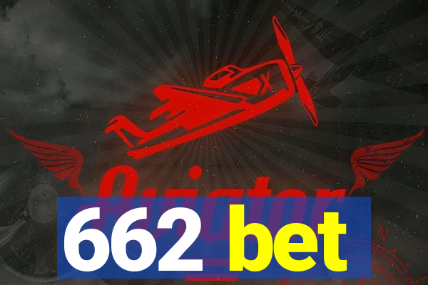 662 bet